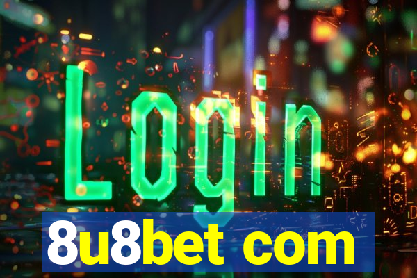 8u8bet com